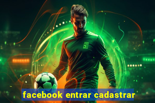 facebook entrar cadastrar